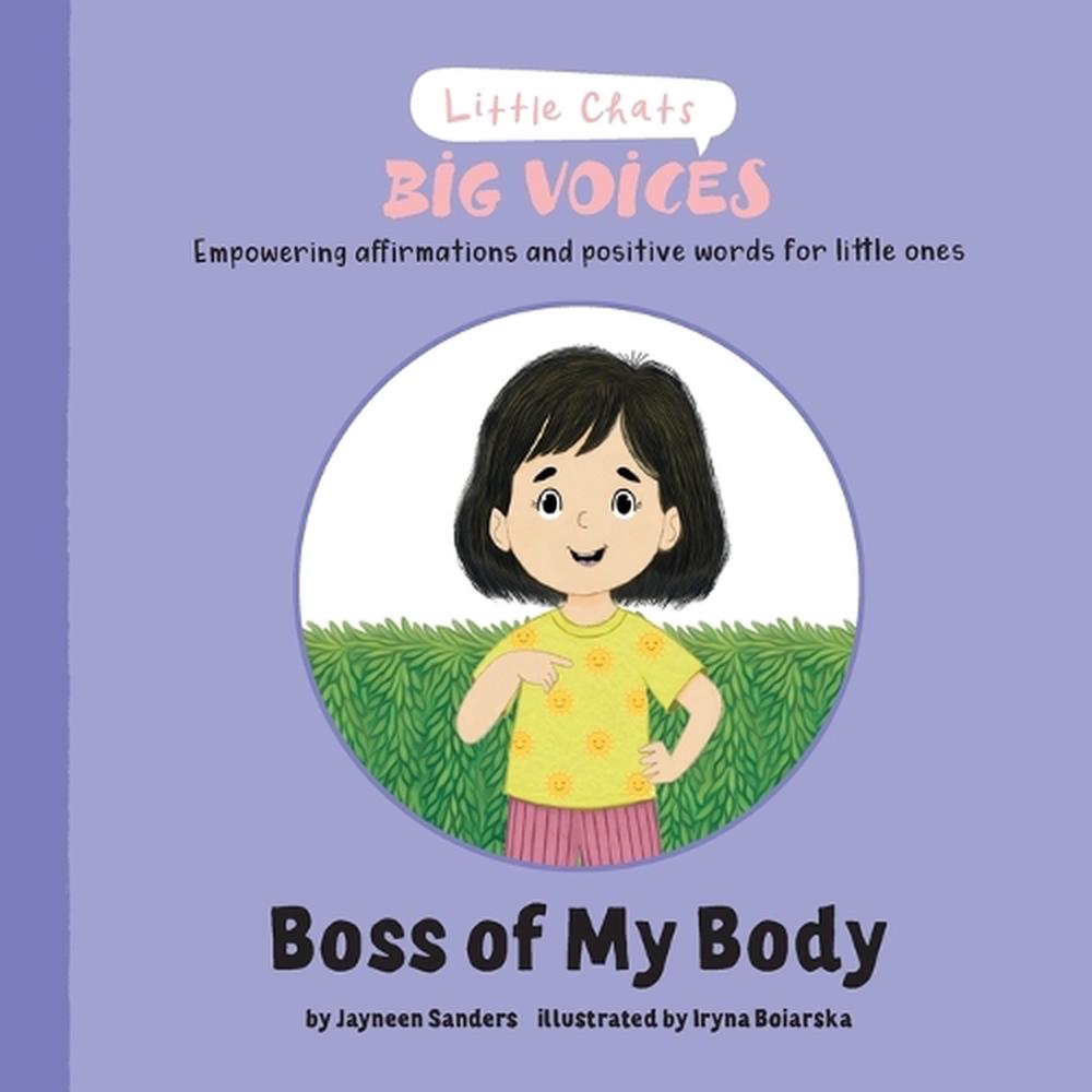 Boss of My Body by Jayneen Sanders - ISBN: 9781761160653