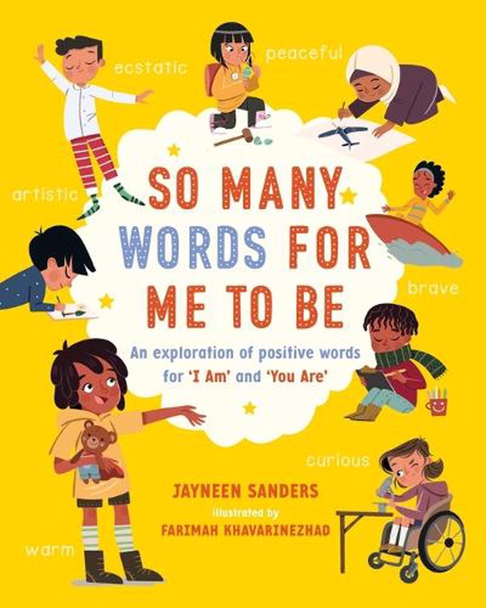 So Many Words for Me to Be by Jayneen Sanders - ISBN: 9781761160677