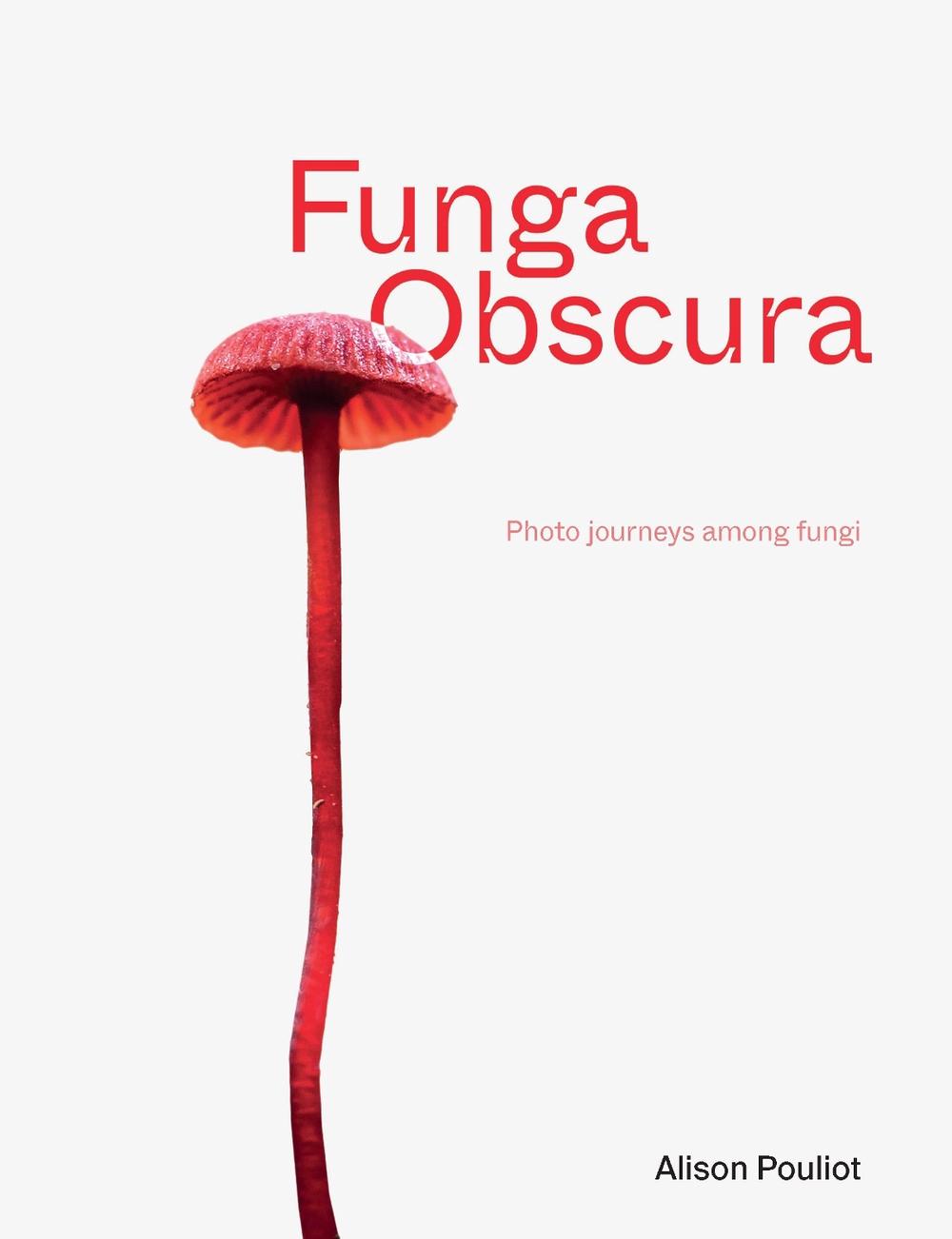 Funga Obscura, 9781761170126