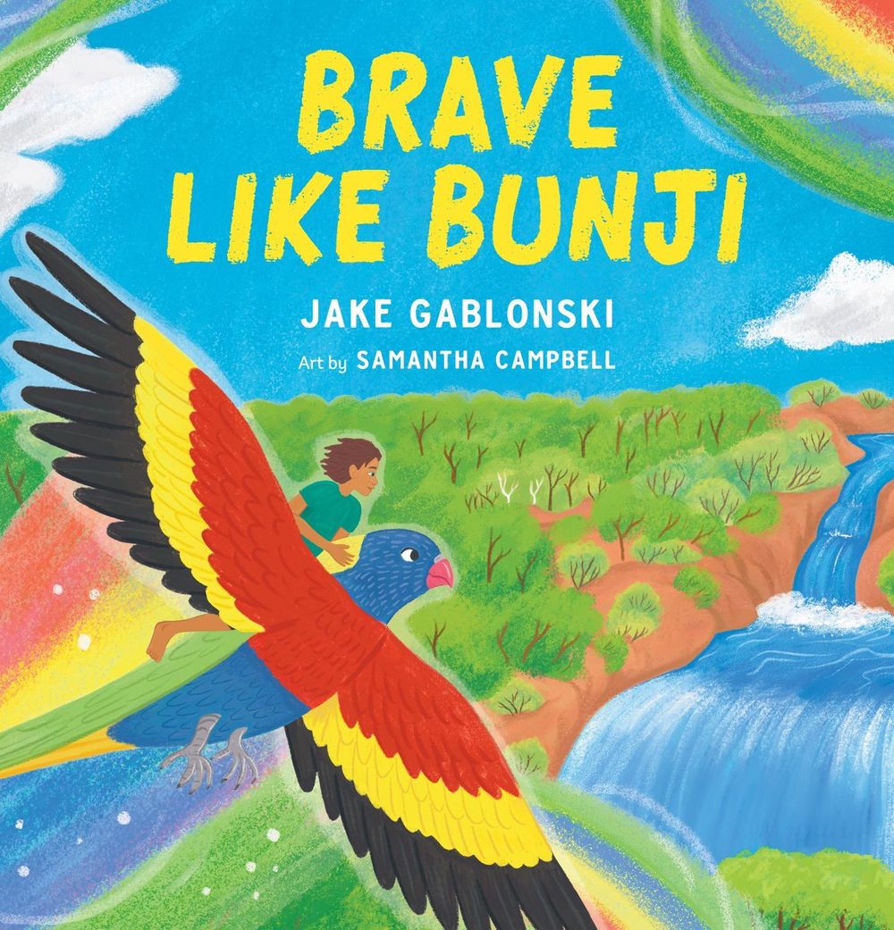 Brave Like Bunji by Jake Gablonski - ISBN: 9781761180668