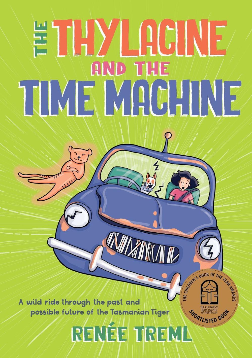The Thylacine and the Time Machine by Renee Treml - ISBN: 9781761181184
