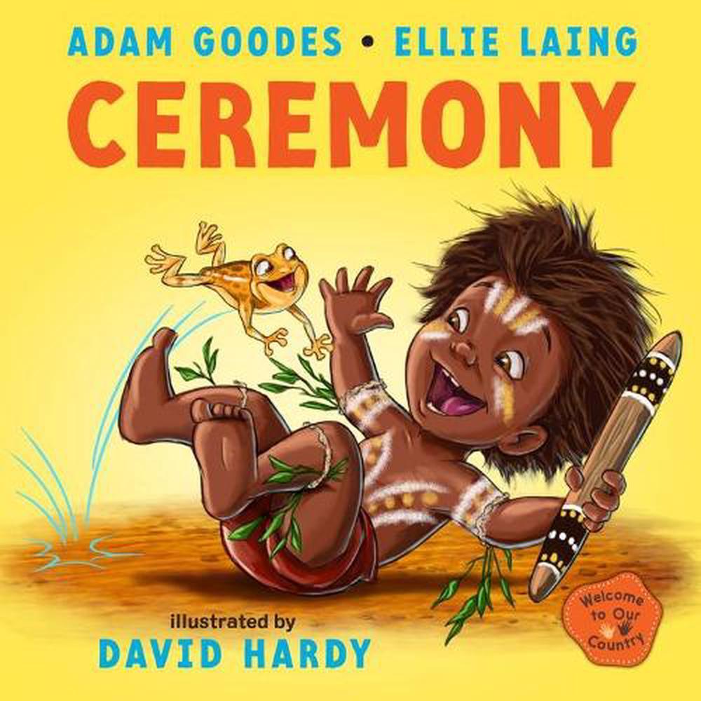 Ceremony: Welcome to Our Country, 9781761181399