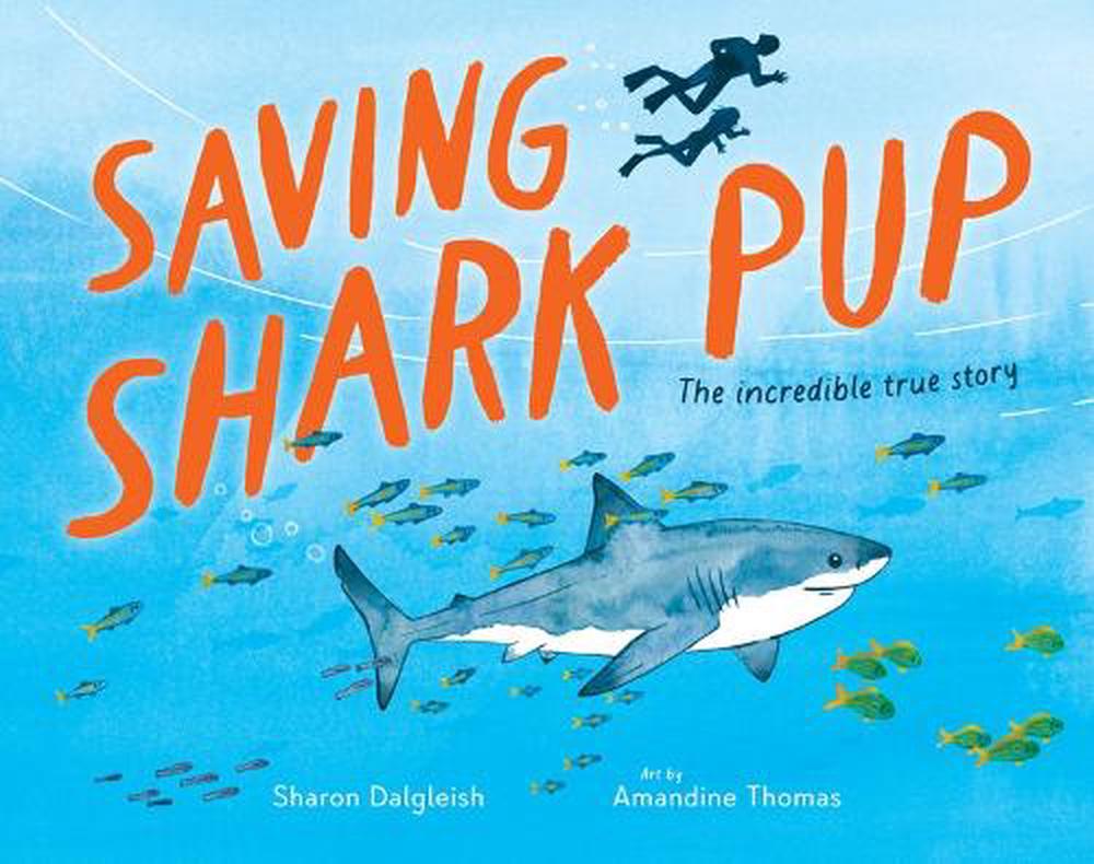Saving Shark Pup, 9781761182013