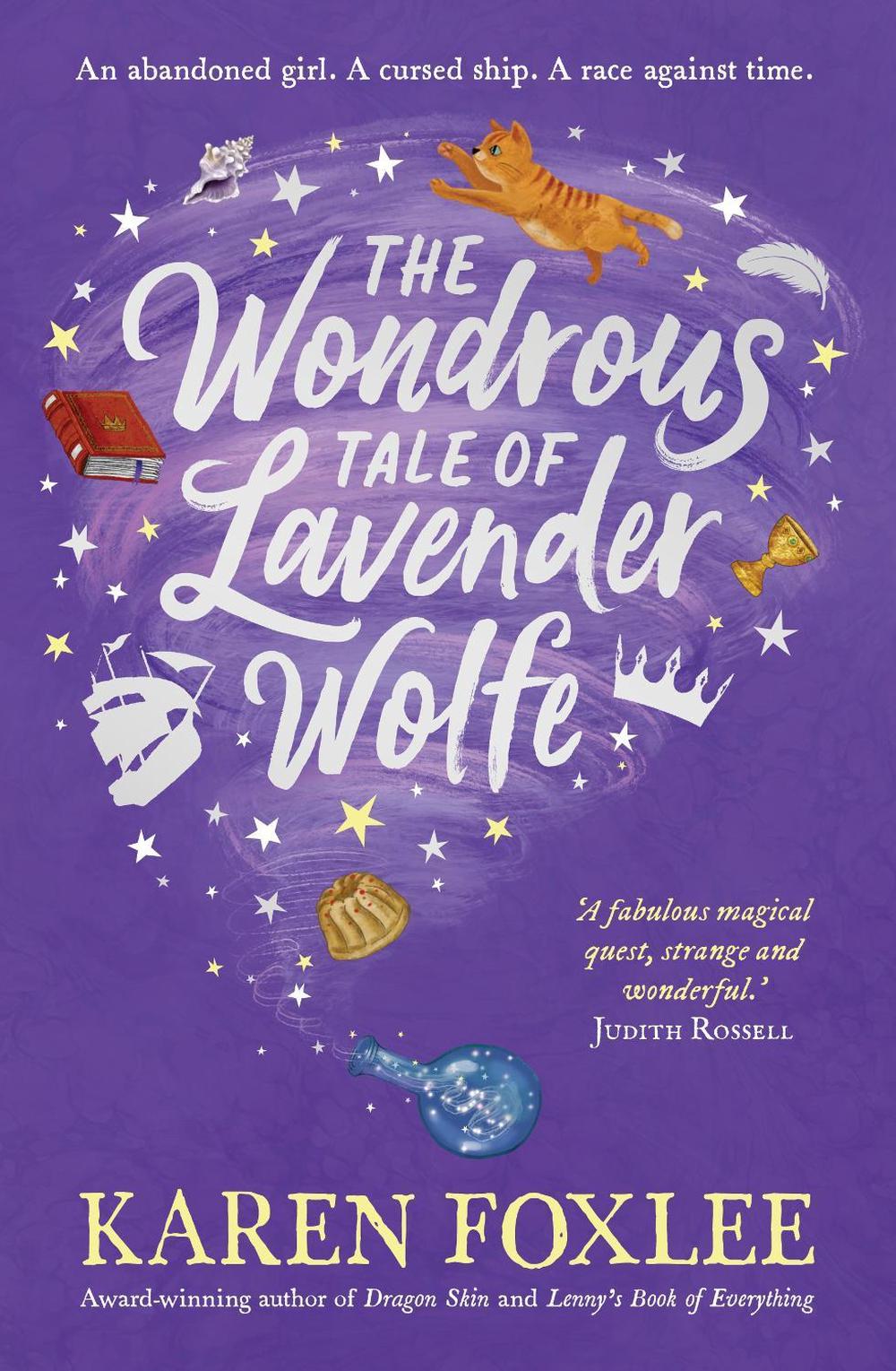 The Wondrous Tale of Lavender Wolfe, 9781761182020
