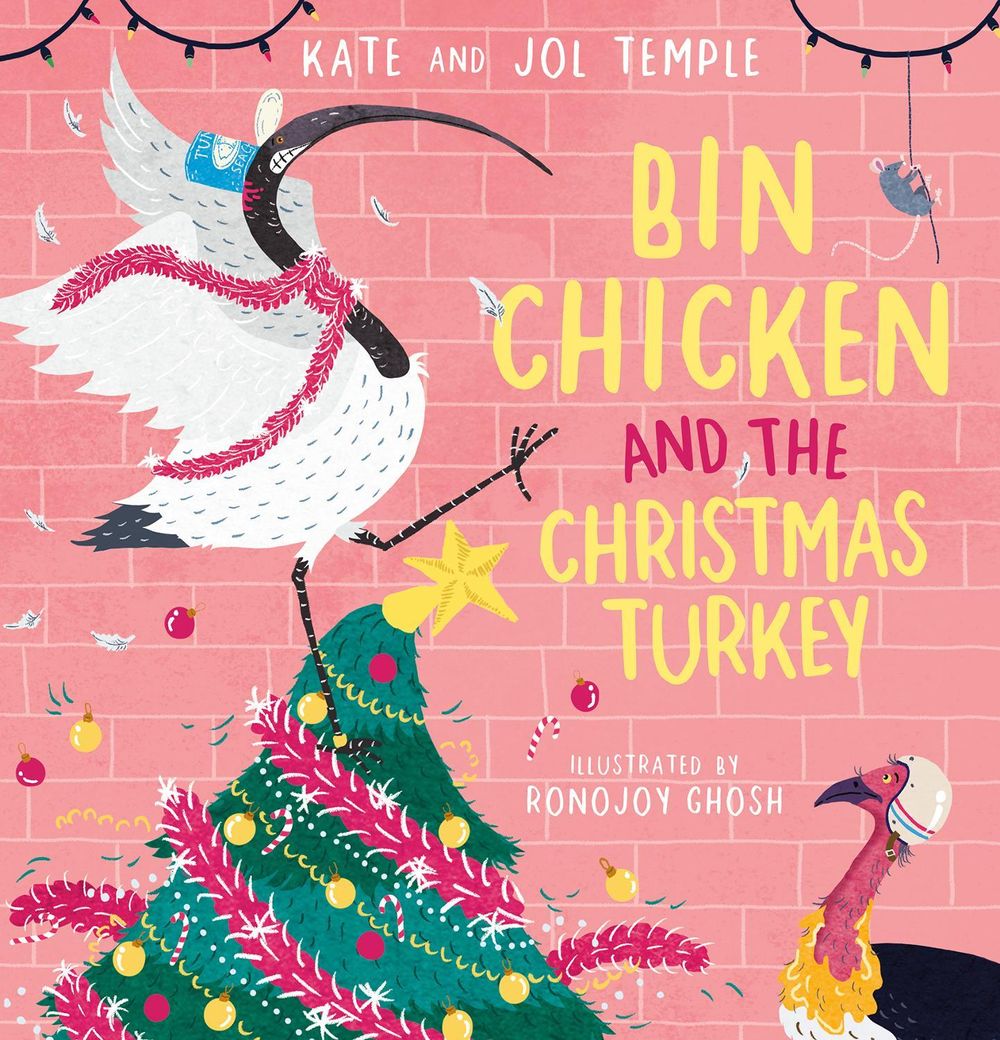 Bin Chicken and the Christmas Turkey by Jol Temple - ISBN: 9781761202414