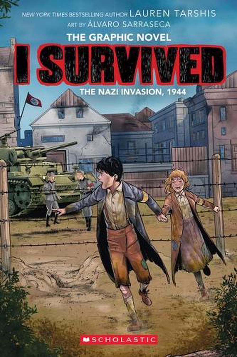 I Survived the Nazi Invasion, 1944 (The Graphic Novel), 9781761204647