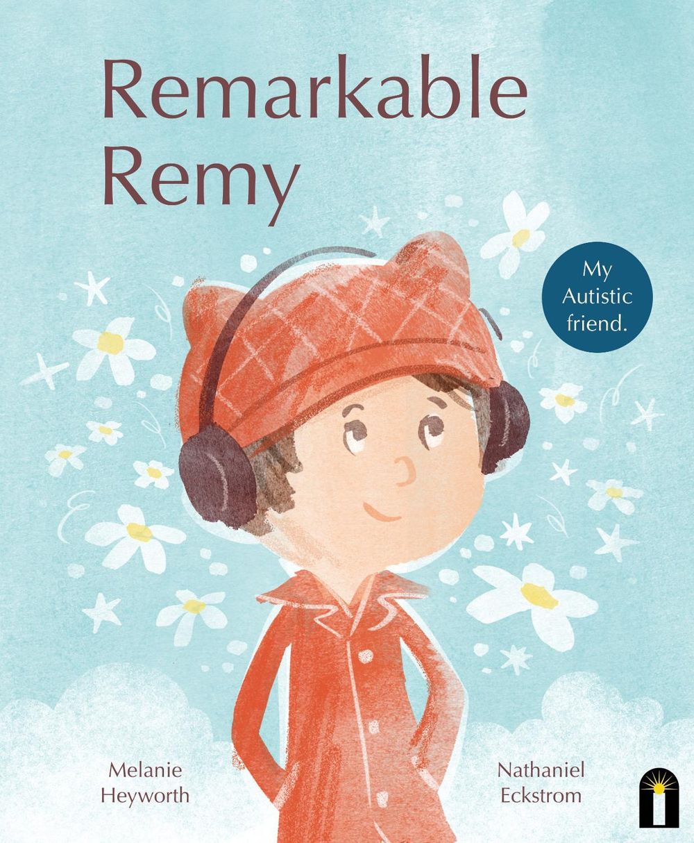 Remarkable Remy by Melanie Heyworth - ISBN: 9781761210372