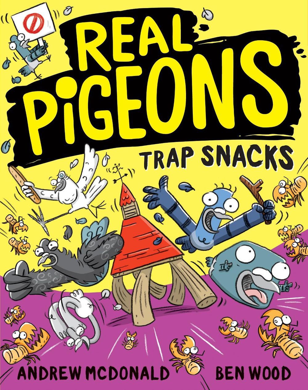 Real Pigeons Trap Snacks (Real Pigeons #14) by Andrew McDonald - ISBN: 9781761211577