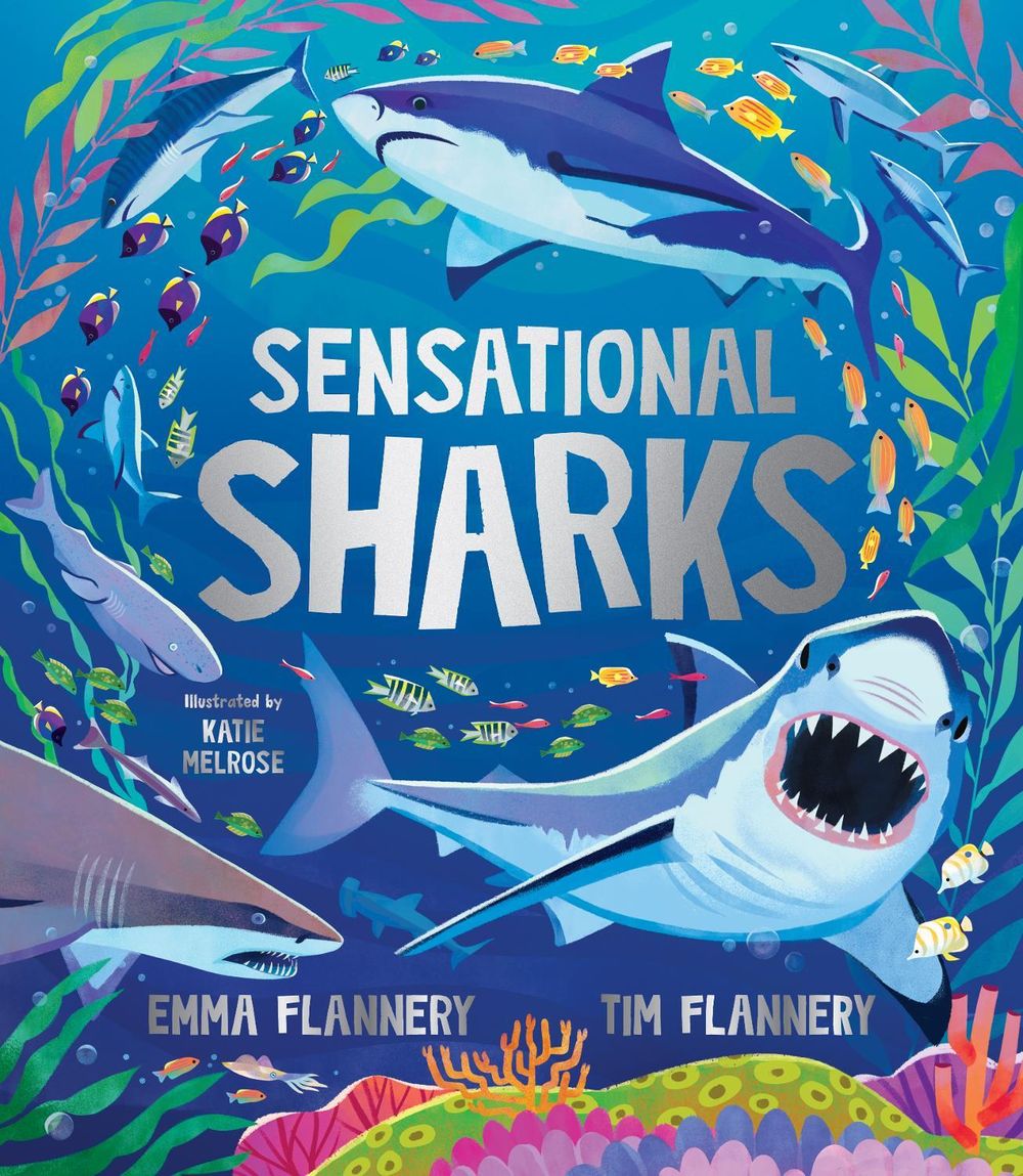 Sensational Sharks by Tim Flannery - ISBN: 9781761211706