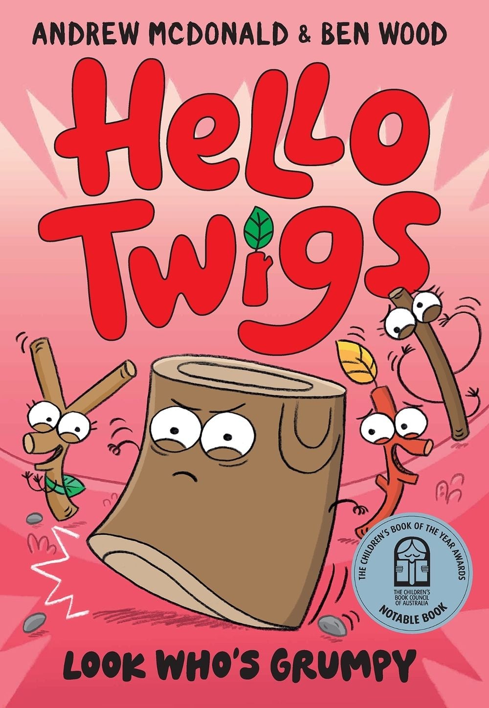 Hello Twigs, Look Who's Grumpy by Andrew McDonald - ISBN: 9781761212031