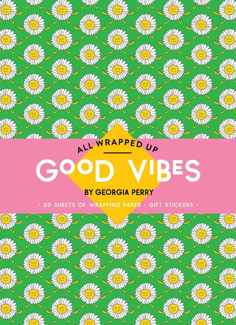 All Wrapped Up: Good Vibes by Georgia Perry, 9781761212116