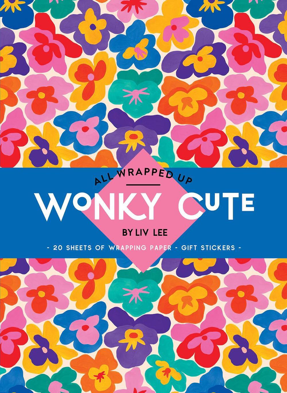 All Wrapped Up: Wonky Cute by Liv Lee, 9781761214066