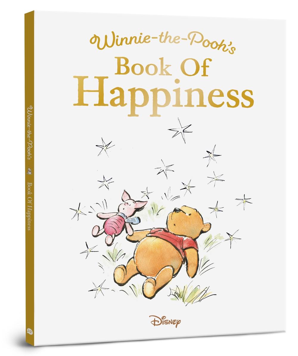 WinniethePooh’s Book of Happiness by WinniethePooh, Hardcover