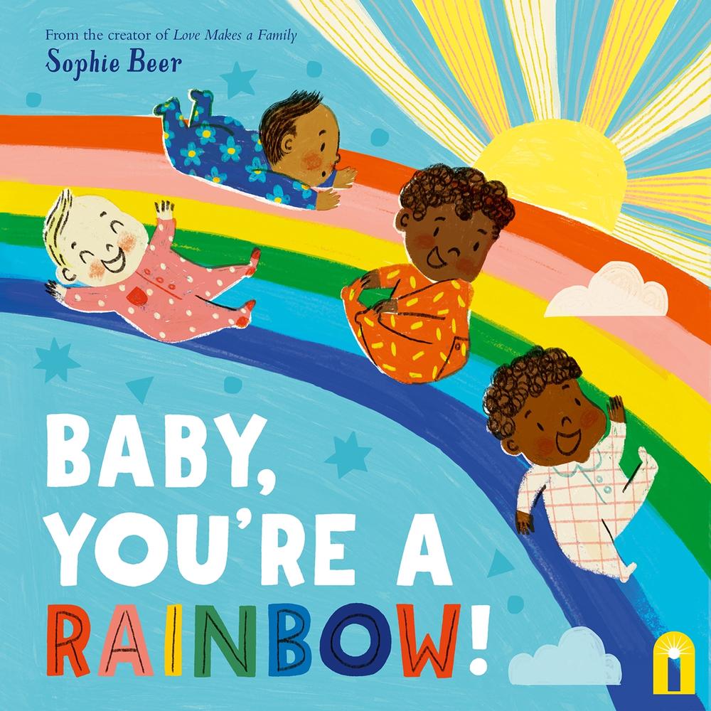 Baby, You’re a Rainbow!, 9781761214219