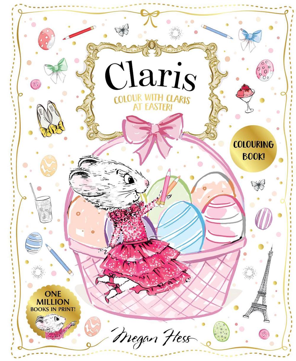Colour with Claris at Easter!, 9781761215254