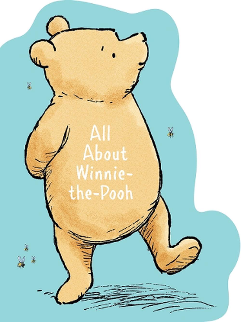 All About Winnie-the-Pooh, 9781761216220