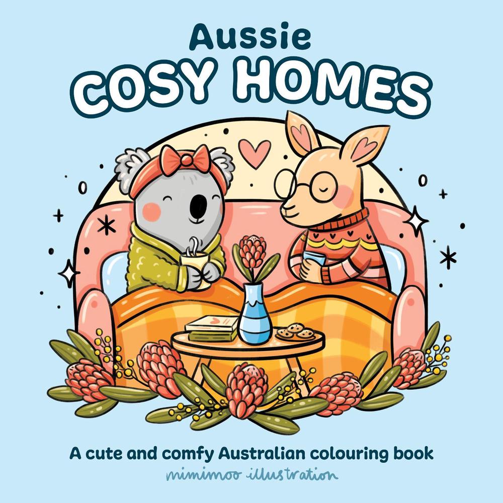 Aussie Cosy Homes, 9781761217166