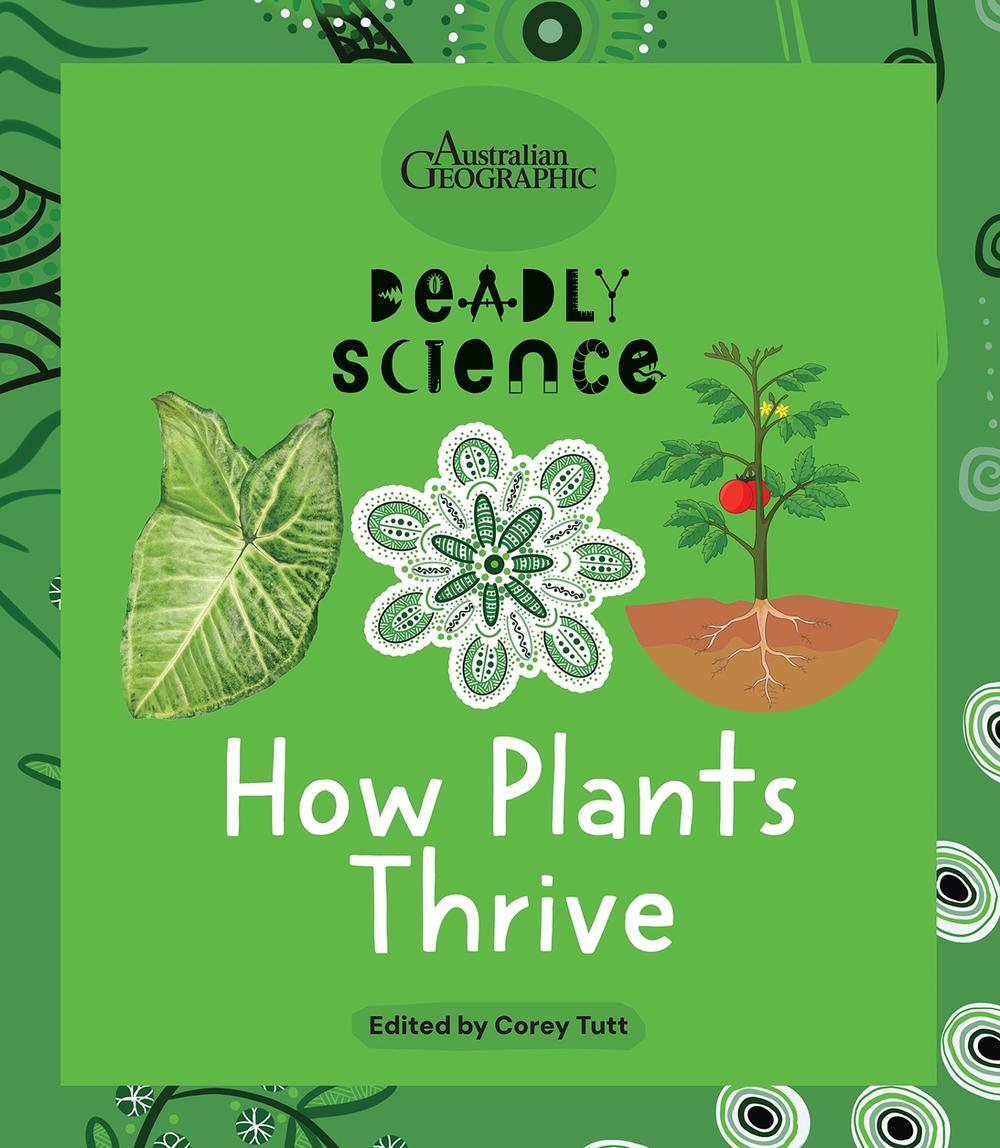 How Plants Thrive, 9781761217982