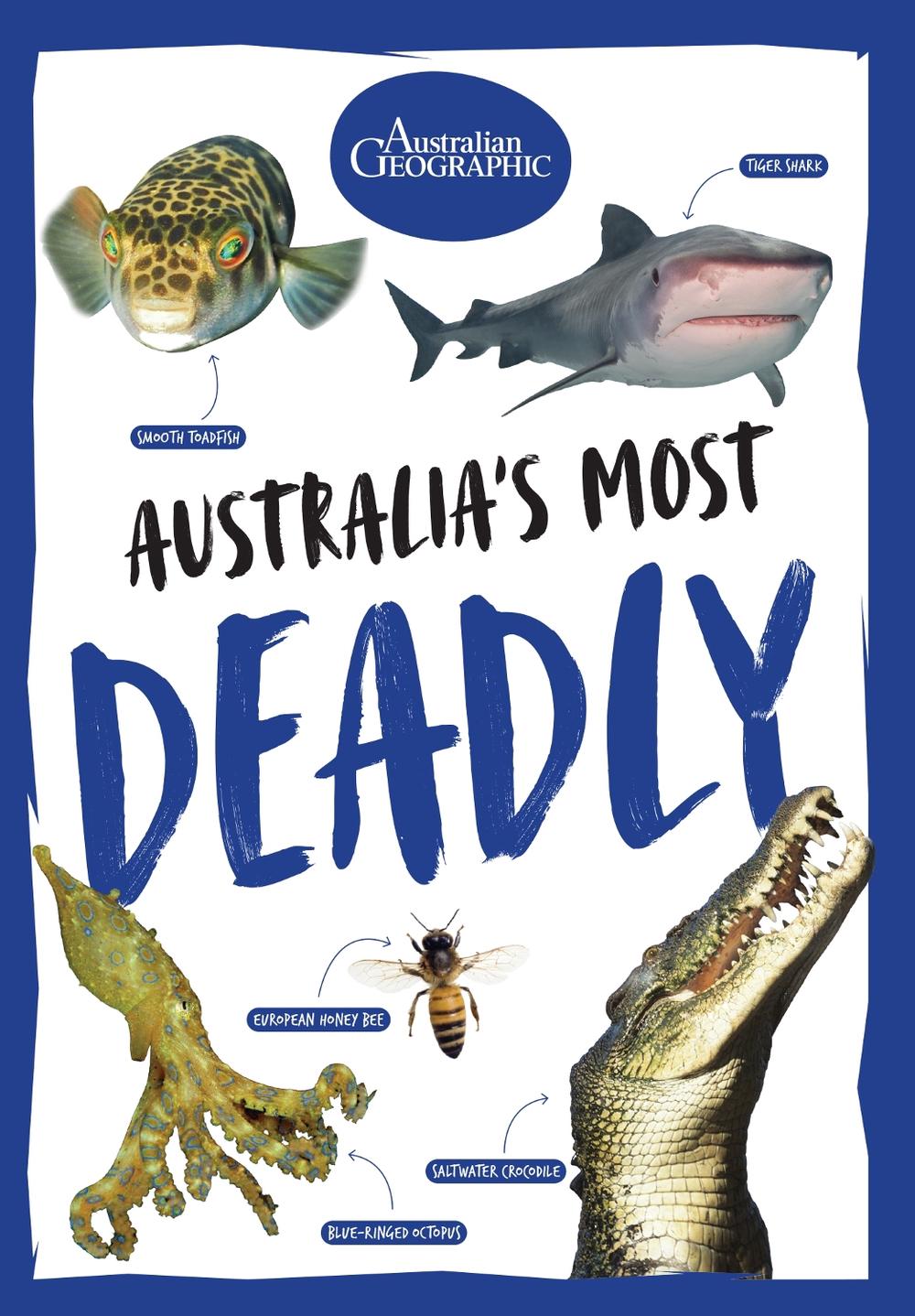 Australia's Most Deadly, 9781761218033