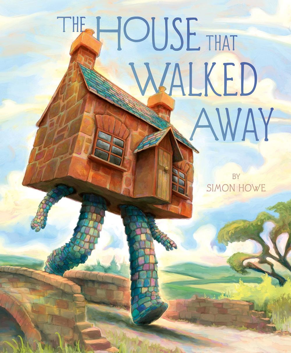 The House That Walked Away by Simon Howe - ISBN: 9781761218309