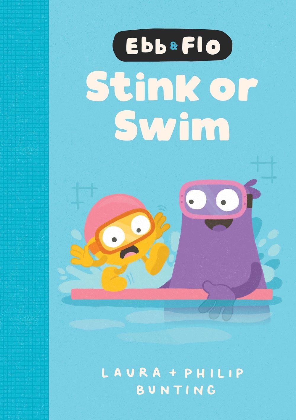 Ebb and Flo Stink or Swim by Laura Bunting - ISBN: 9781761218330
