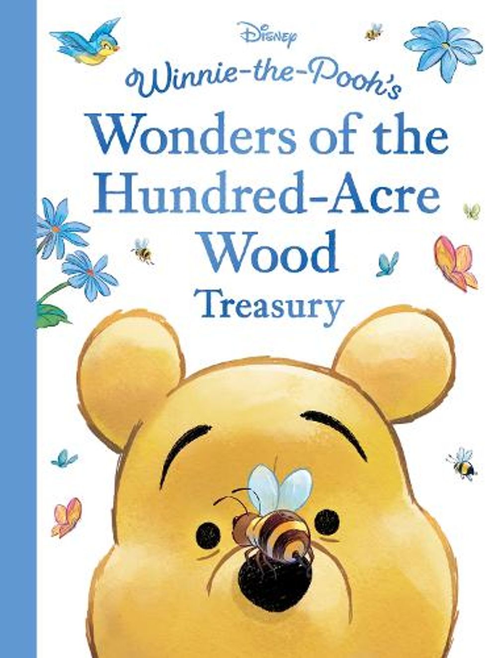 Winnie the Pooh: Wonders of the Hundred-Acre Wood Treasury by Winnie-the-Pooh - ISBN: 9781761219085