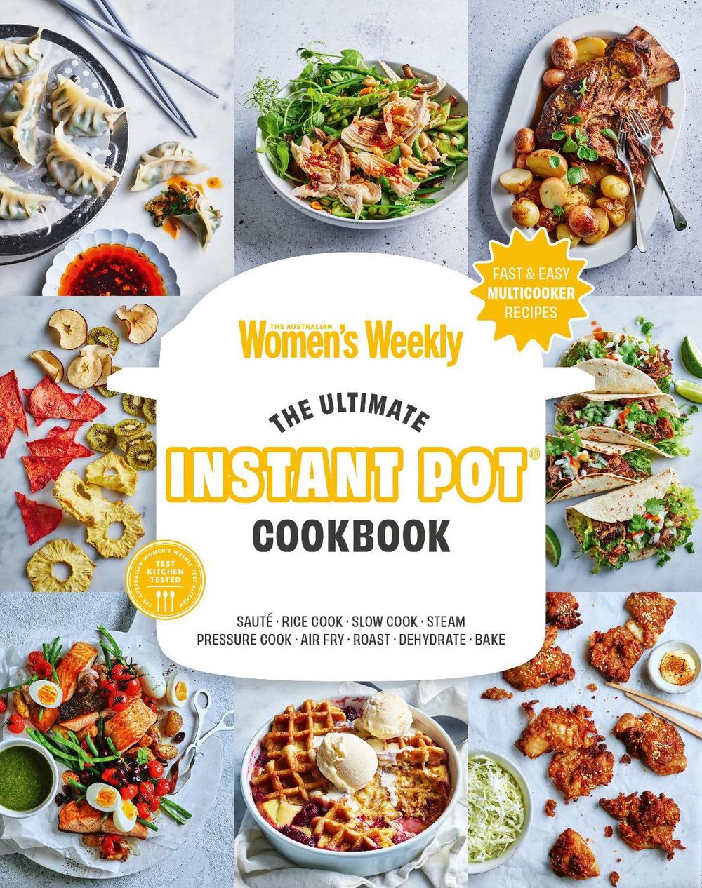 The Ultimate Instantpot Cookbook, 9781761220654