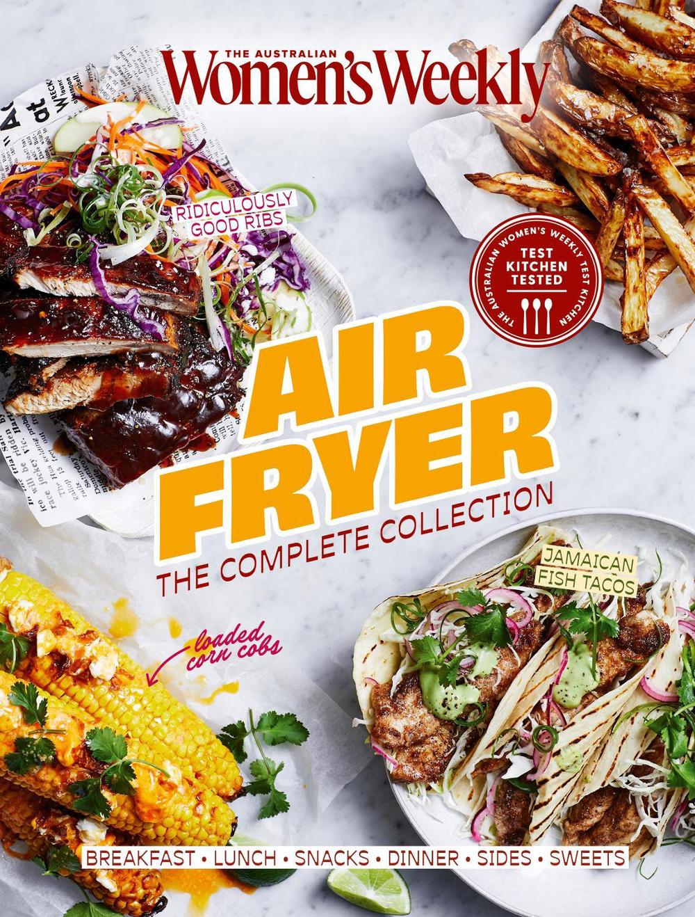 Air Fryer: The Complete Collection, 9781761221989