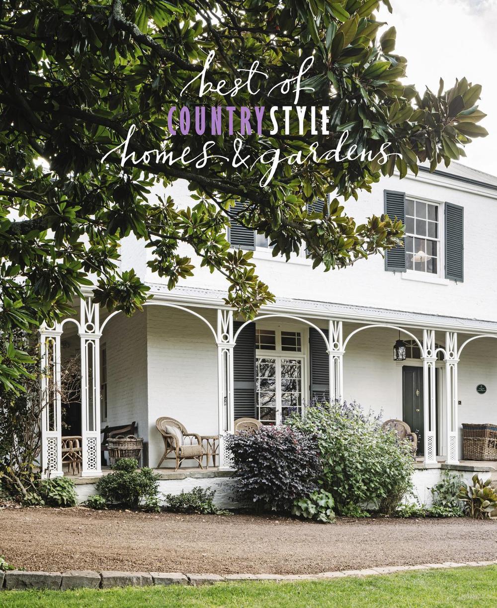 Best of Country Style Homes & Gardens, 9781761222085