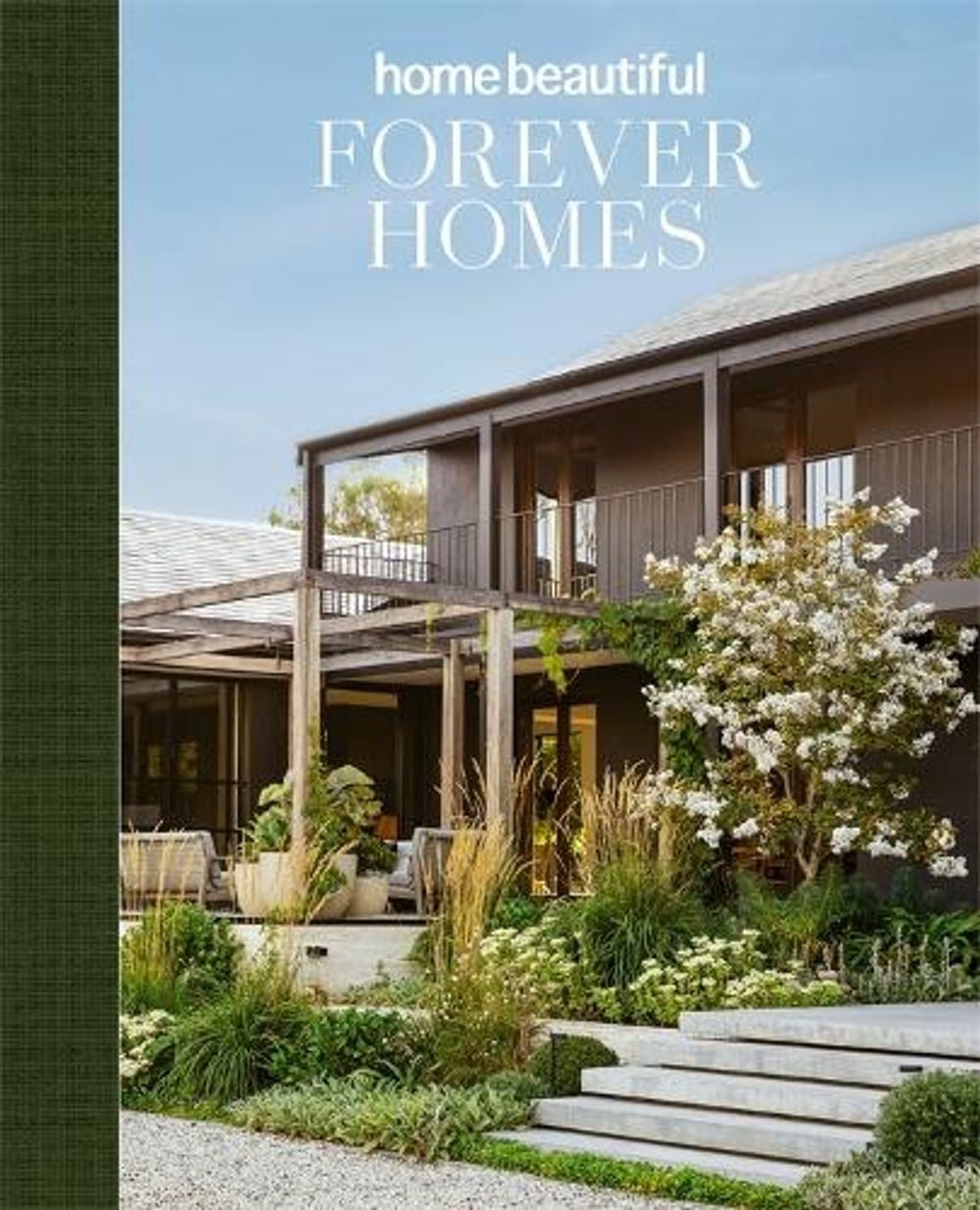 Forever Homes by Home Beautiful - ISBN: 9781761222207