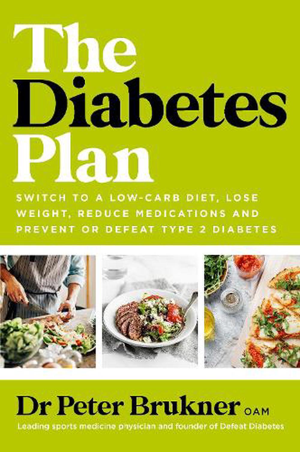 The Diabetes Plan by Dr. Peter Brukner, Paperback, 9781761263750 | Buy ...