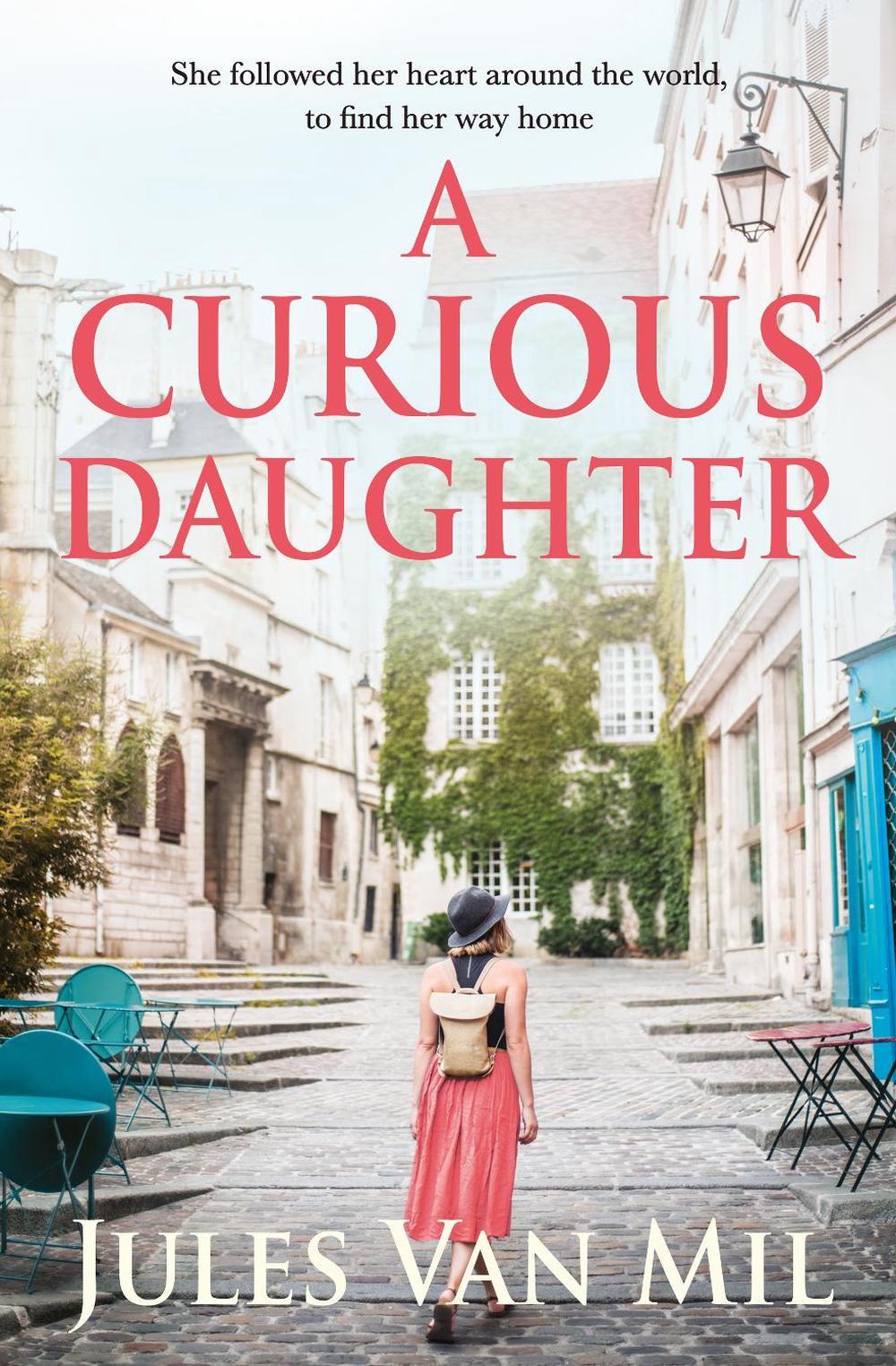 A Curious Daughter by Jules Van Mil - ISBN: 9781761263767