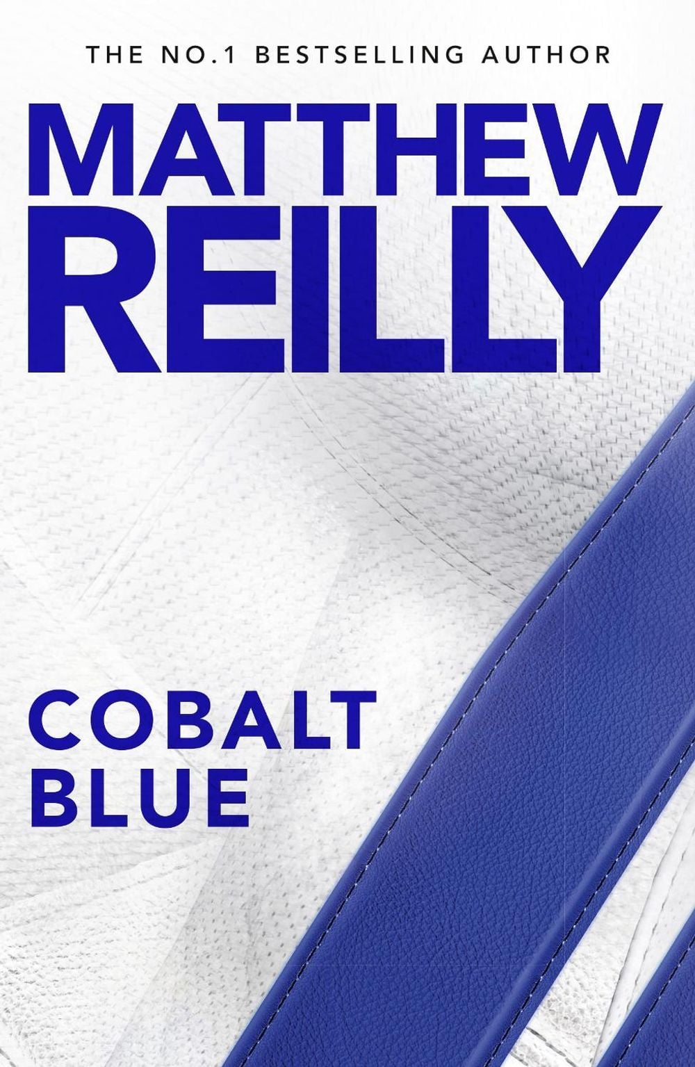 Cobalt Blue by Matthew Reilly - ISBN: 9781761264573
