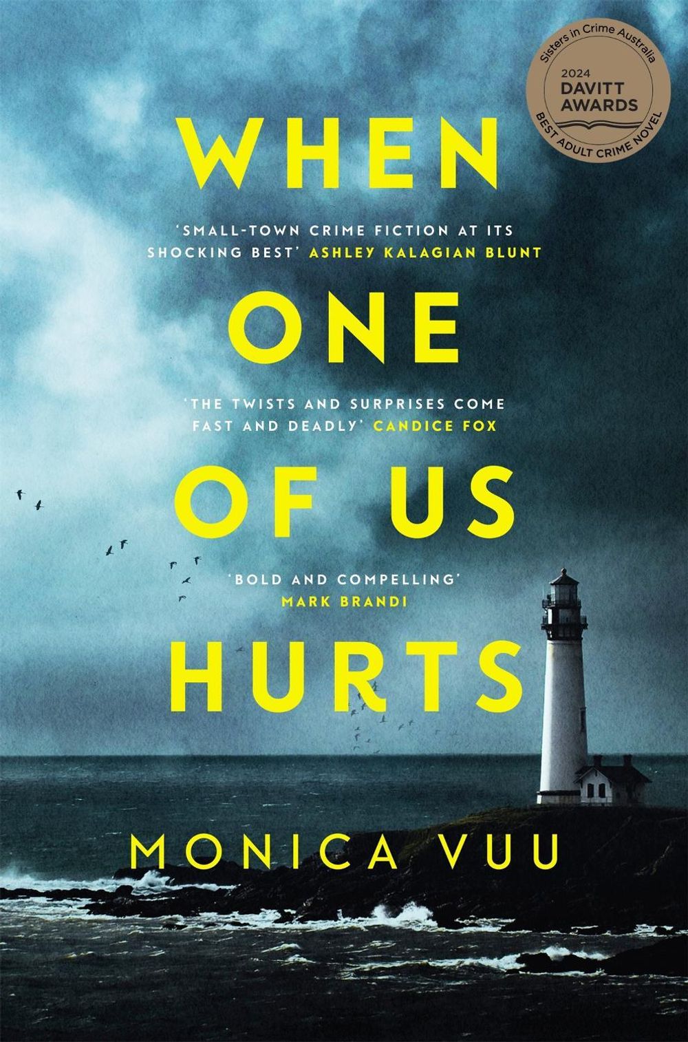 When One of Us Hurts by Monica Vuu - ISBN: 9781761265051