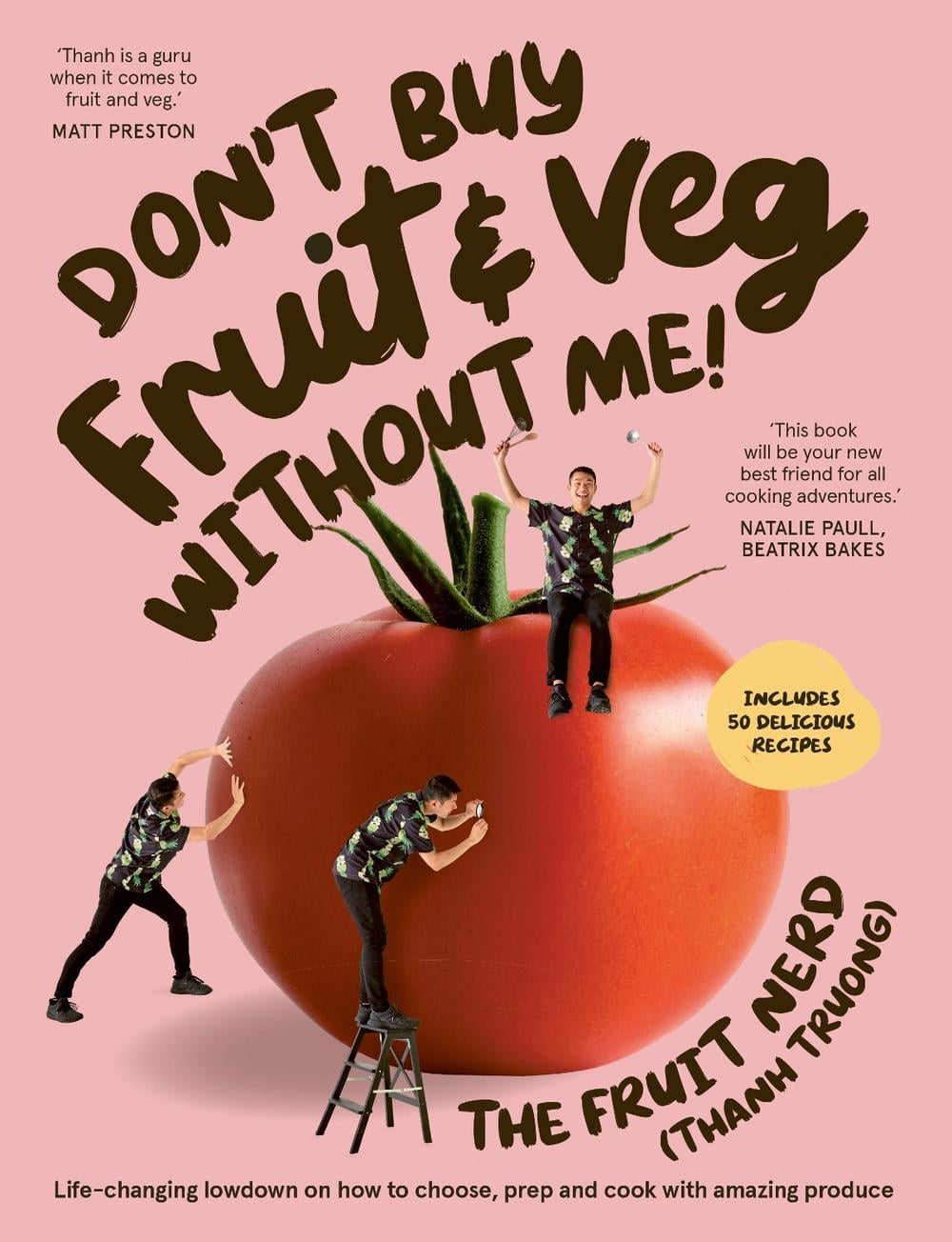 Don’t Buy Fruit & Veg Without Me! by Thanh Truong - ISBN: 9781761265969