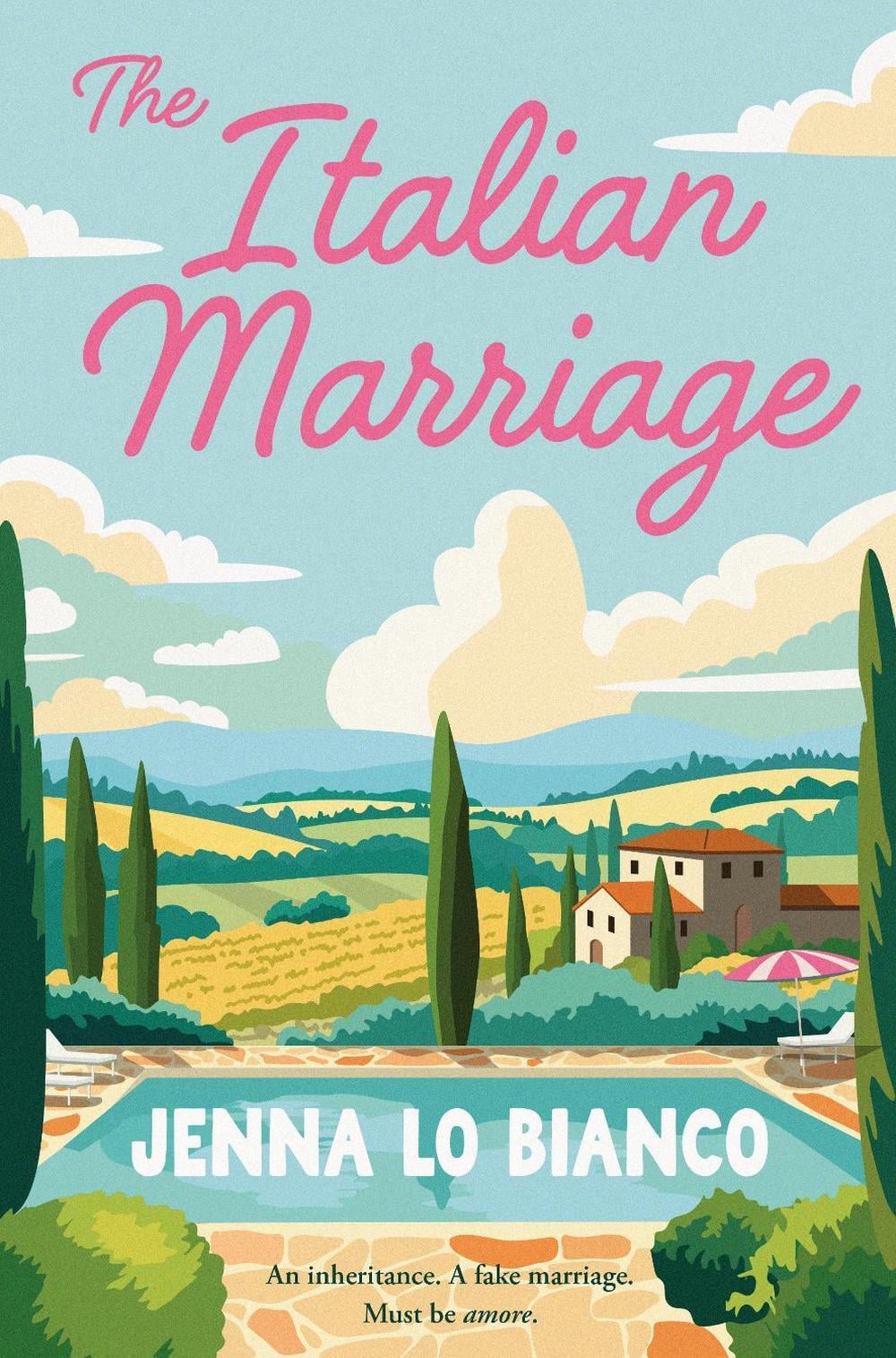 The Italian Marriage by Jenna Lo Bianco - ISBN: 9781761265990