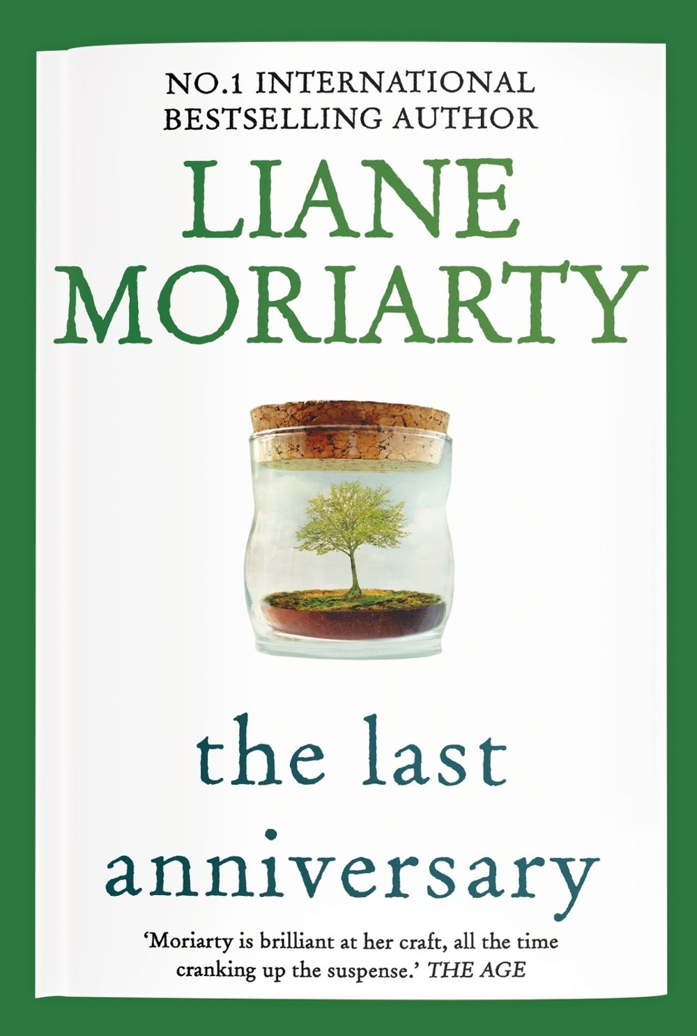 The Last Anniversary by Liane Moriarty - ISBN: 9781761266232