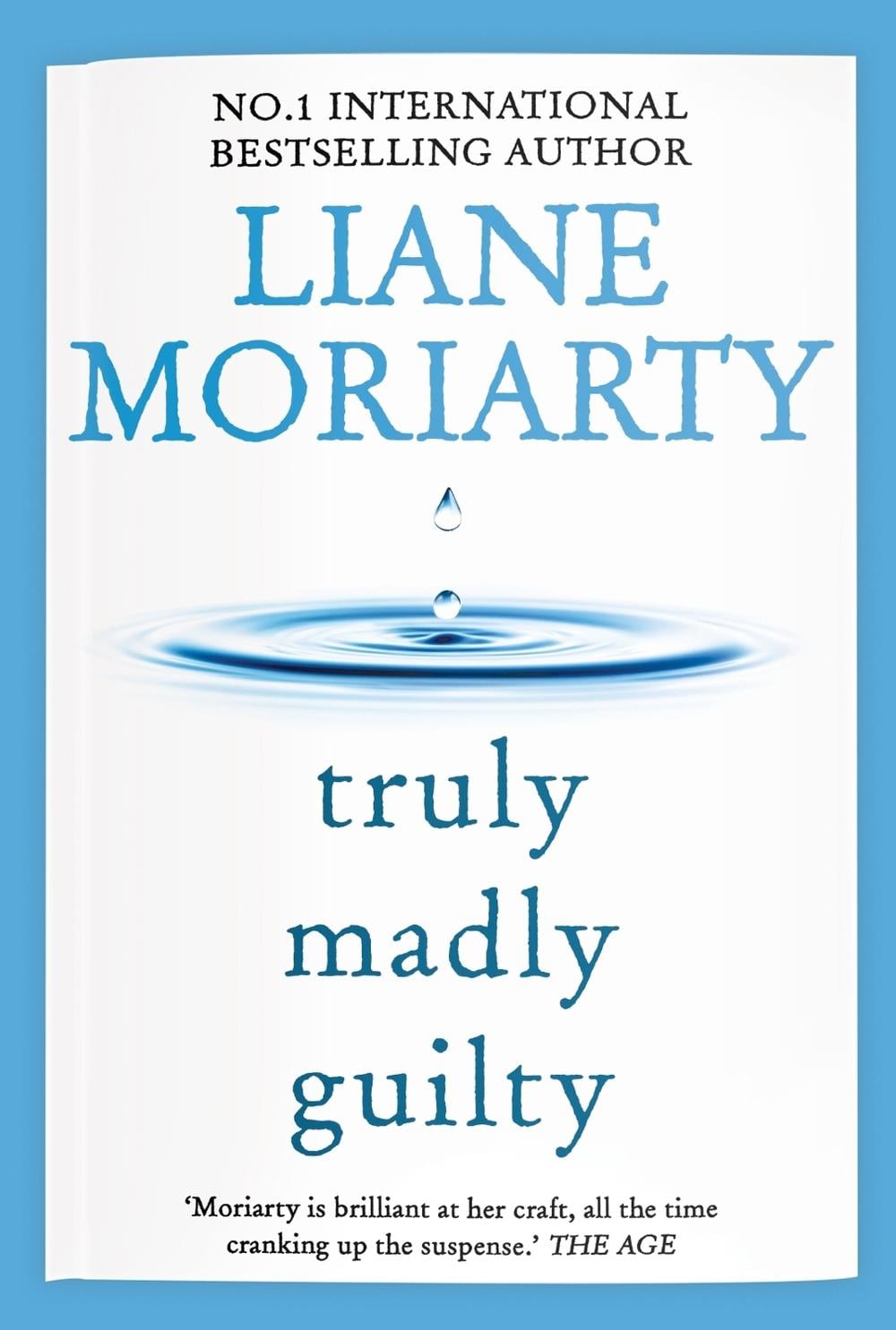 Truly Madly Guilty by Liane Moriarty - ISBN: 9781761266256
