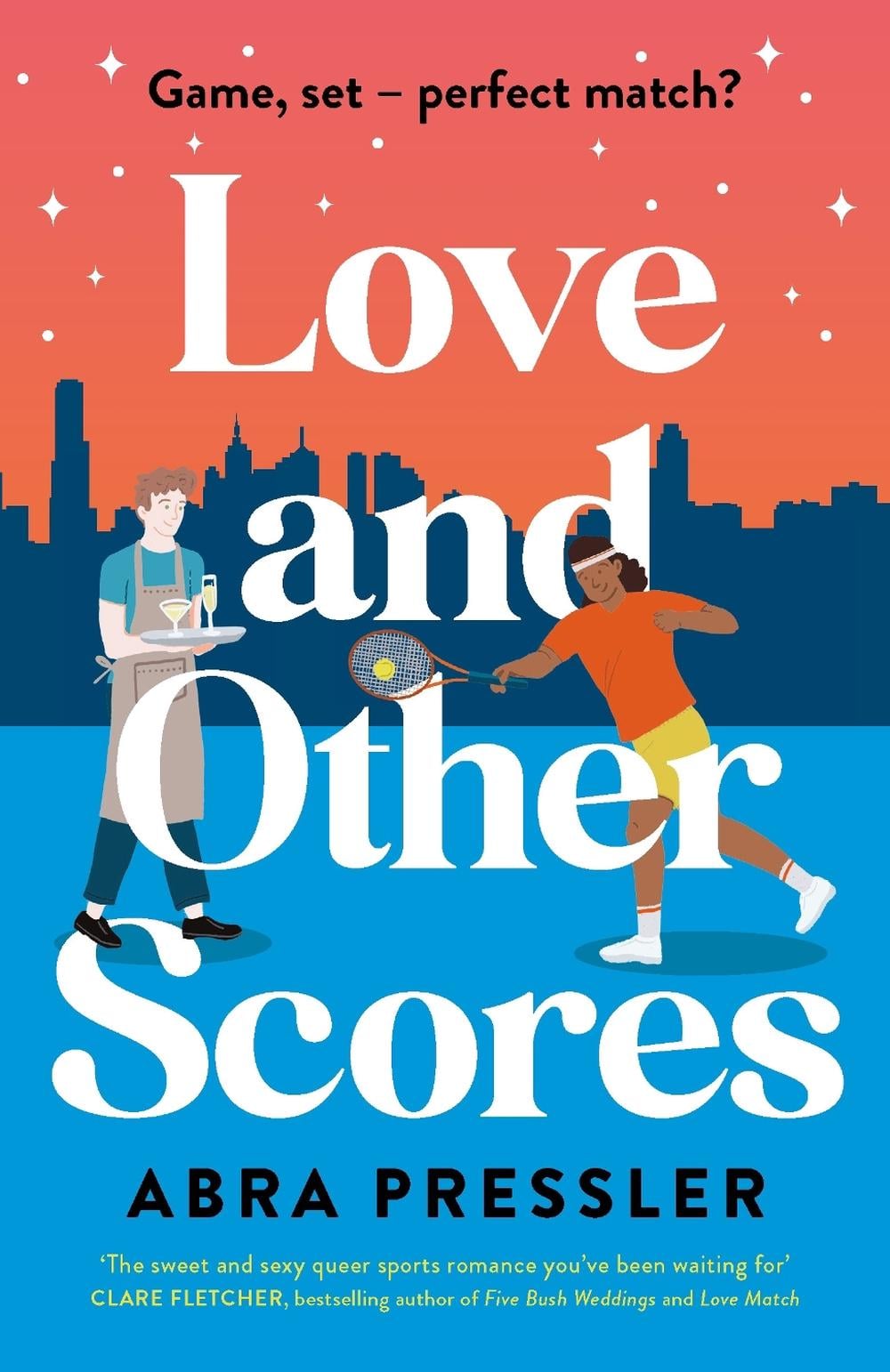 Love and Other Scores by Abra Pressler - ISBN: 9781761267826