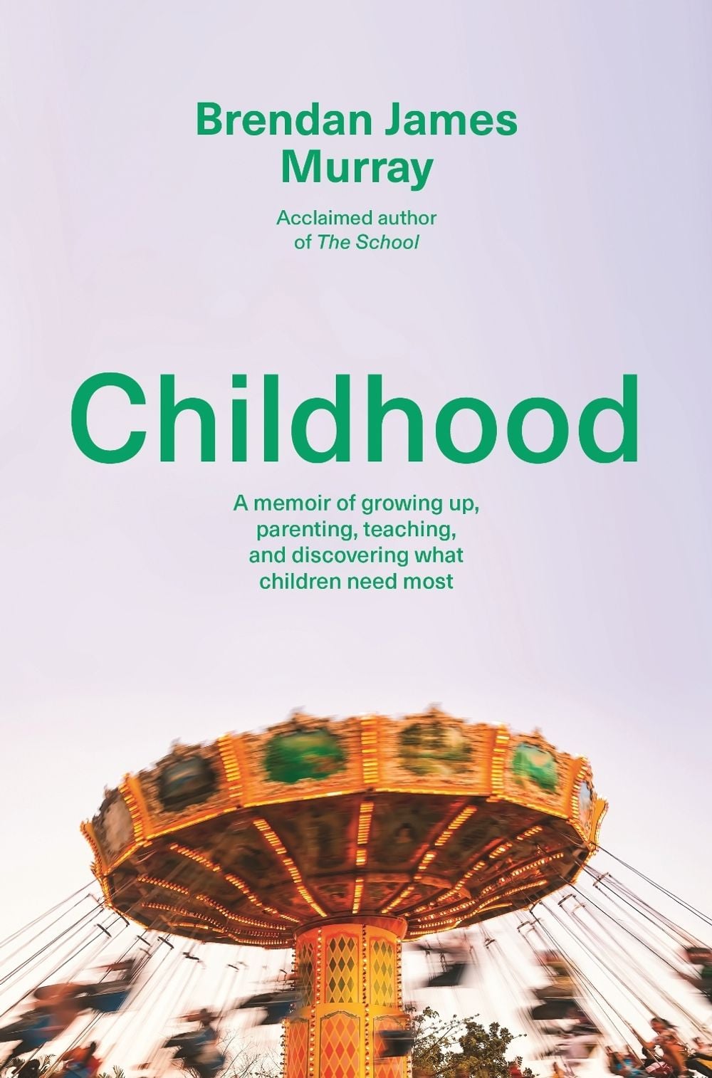 Childhood by Brendan James Murray - ISBN: 9781761268304