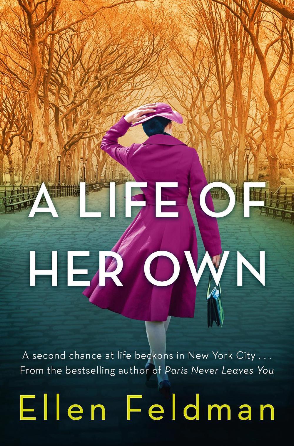 A Life of Her Own by Ellen Feldman - ISBN: 9781761268571