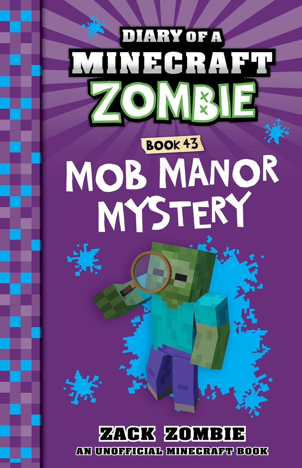 Mob Manor Mystery (Diary of a Minecraft Zombie, Book 43), 9781761292675