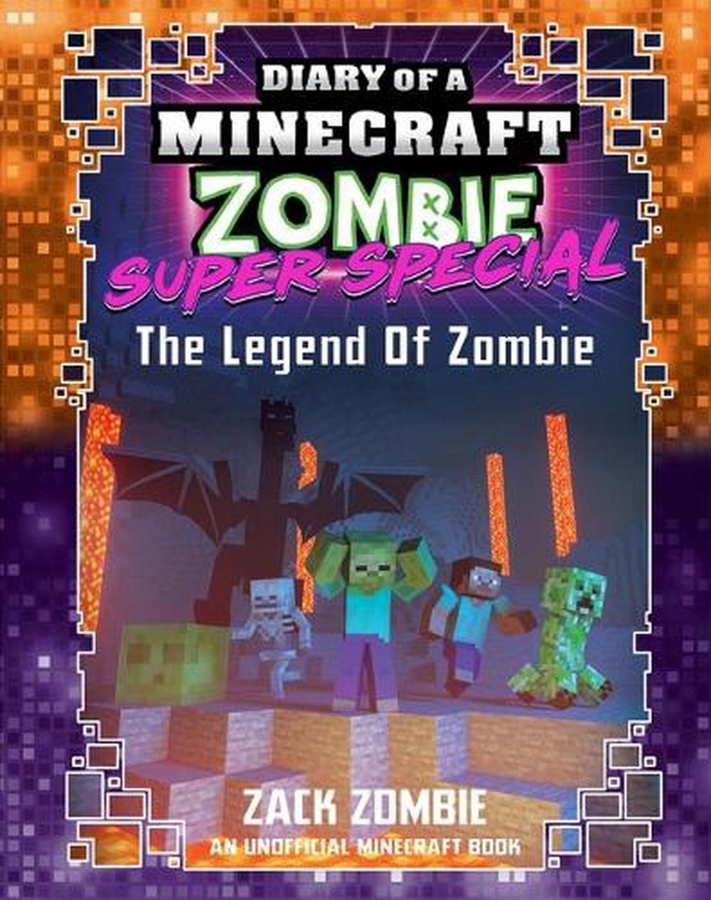 The Legend of Zombie (Diary of a Minecraft Zombie: Super Special #5) by ...