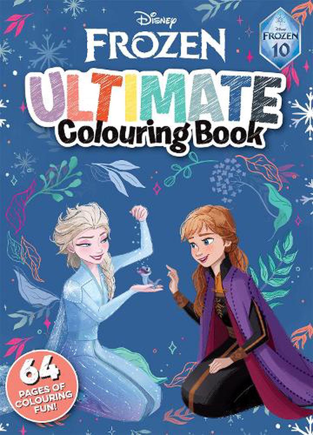 Frozen 10th Anniversary Ultimate Colouring Book (Disney), Paperback