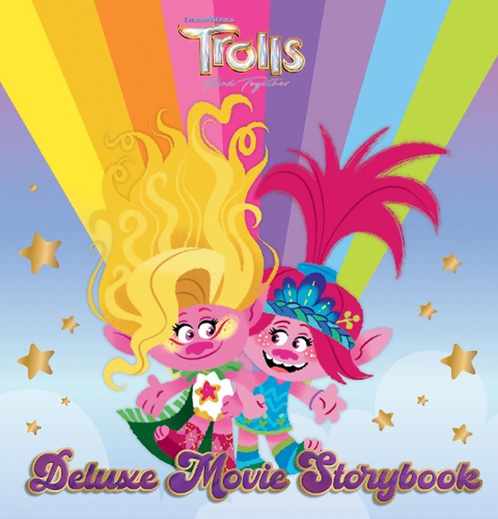 Trolls Band Together: Deluxe Movie Storybook (Dreamworks), Hardcover ...