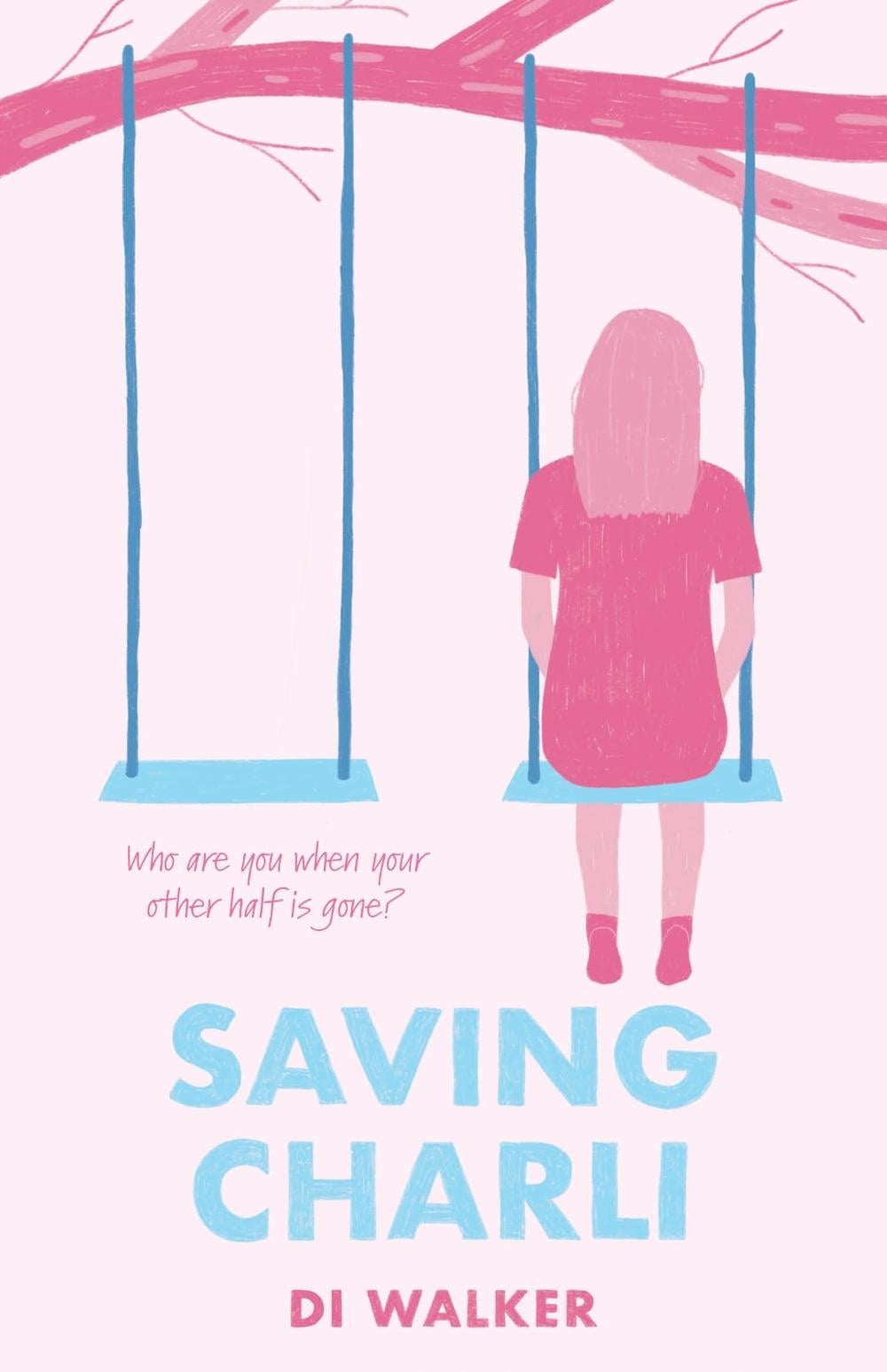 Saving Charli by Di Walker - ISBN: 9781761297311