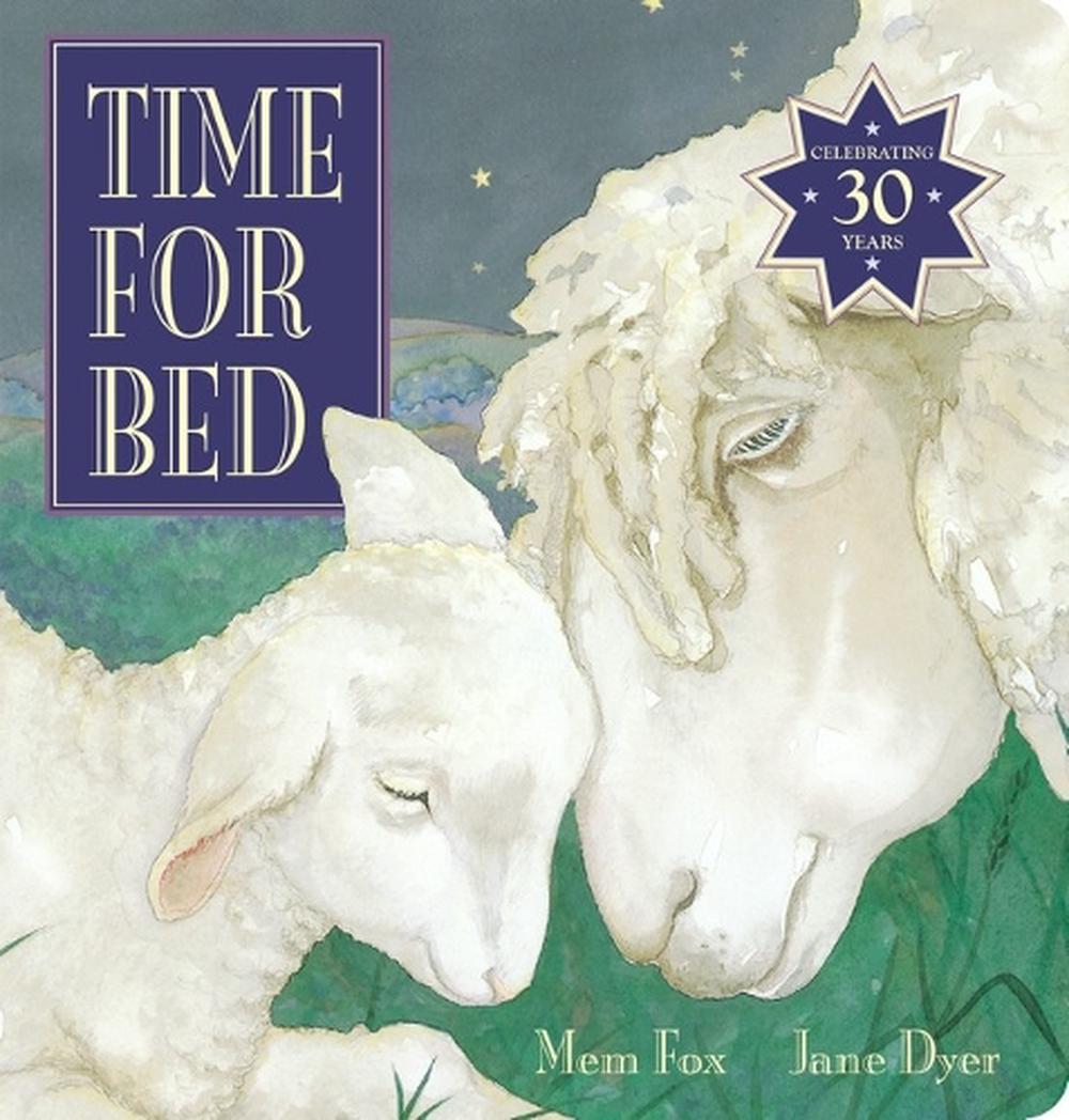 Time For Bed 30th Anniversary Board Book Time For Bed 30th Anniversary Board Book
