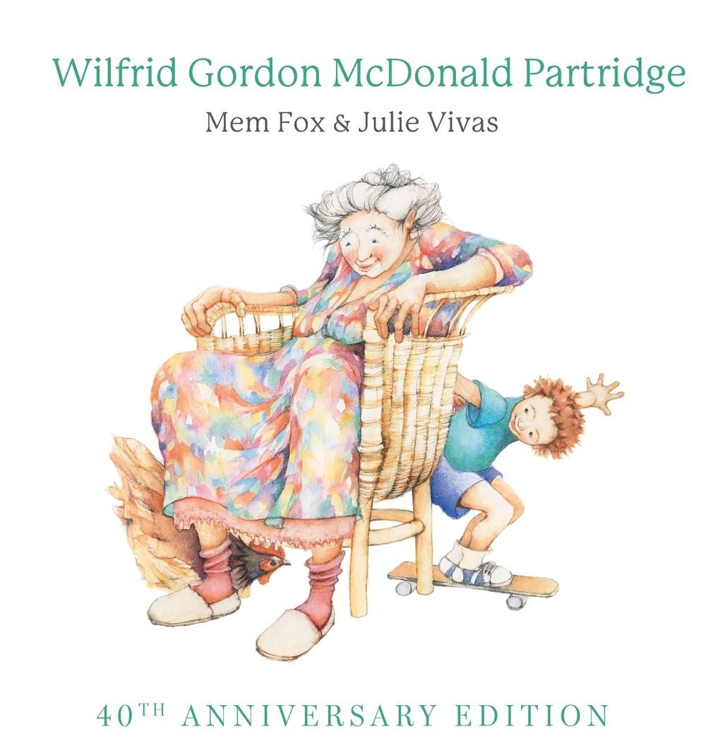 Wilfrid Gordon McDonald Partridge (40th Anniversary Edition), 9781761297434