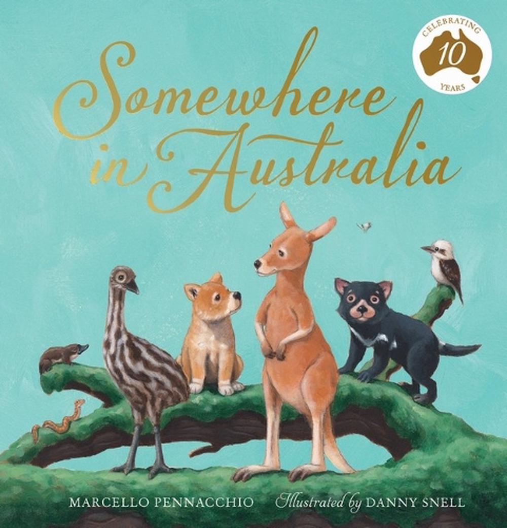 Somewhere in Australia (10th Anniversary Edition), 9781761297441