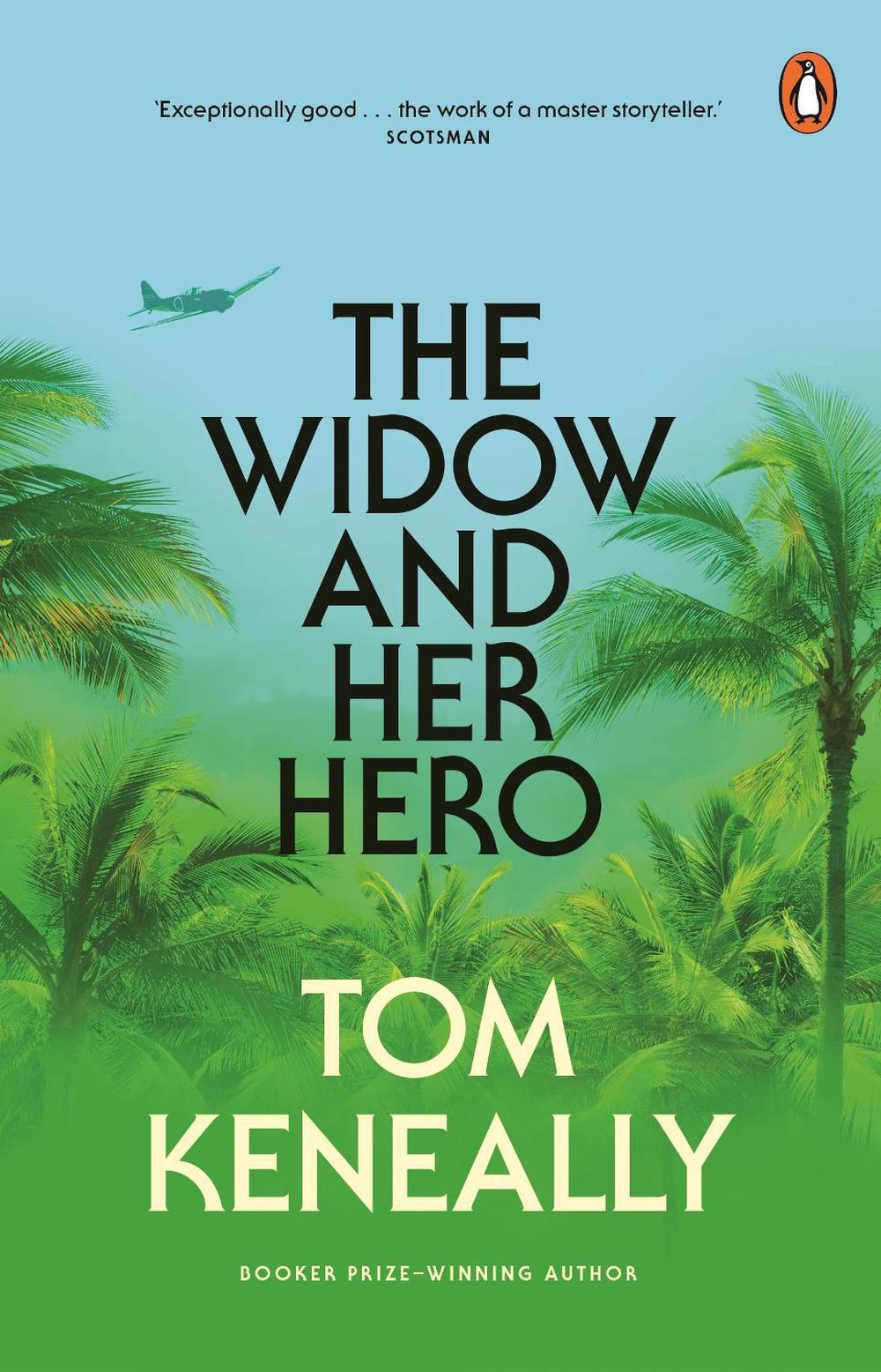 The Widow and Her Hero by Tom Keneally - ISBN: 9781761341458